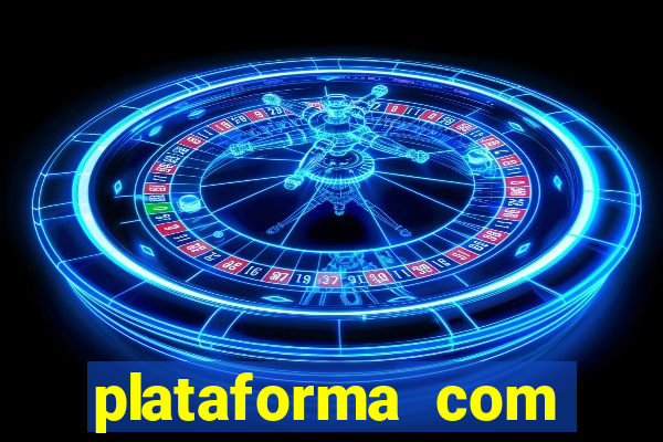plataforma com bonus de boas vindas